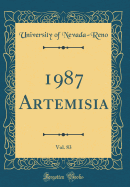 1987 Artemisia, Vol. 83 (Classic Reprint)