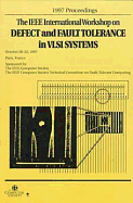 1997 IEEE international symposium on defect and fault tolerance in VLSI systems.