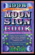 1998 Moon Sign Book: And Gardening Almanac - Star, Gloria, and Llewellyn, and Wall, Carly