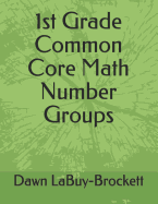 1st Grade Common Core Math Number Groups