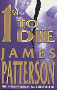 1st to Die - Patterson, James