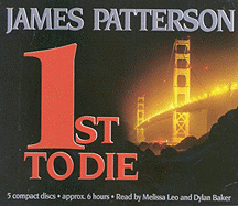 1st to Die - Patterson, James, and Toren, Suzanne (Read by)