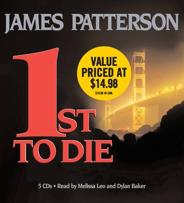 1st to Die - Patterson, James, and Leo, Melissa (Read by), and Baker, Dylan (Read by)