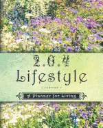 2 * 0 * 4 Lifestyle: Teatime: A Planner for Living