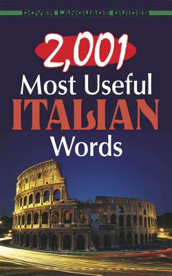 2, 001 Most Useful Italian Words - Dettori, Giovanni