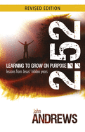 2:52 Learning To Grow On Purpose: Lessons from Jesus' Hidden Years