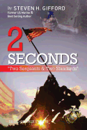 2 Seconds: "two Sergeants & Two Standards"