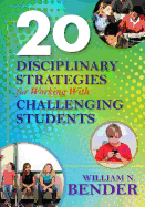 20 Disciplinary Strategies for Working with Challenging Students