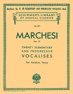 20 Elementary and Progressive Vocalises, Op. 15: Schirmer Library of Classics Volume 594 Low Voice