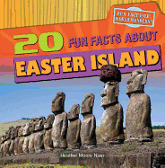 20 Fun Facts about Easter Island