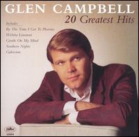 20 Greatest Hits [Capitol] - Glen Campbell