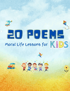 20 Poems: Moral Life Lessons for kids