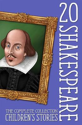 20 Shakespeare Children's Stories: The Complete Collection - Macaw Books, and Usher, Richard (Read by), and Shakespeare, William (Original Author)