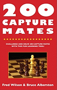 200 Capture Mates: One and Two Move Checkmates