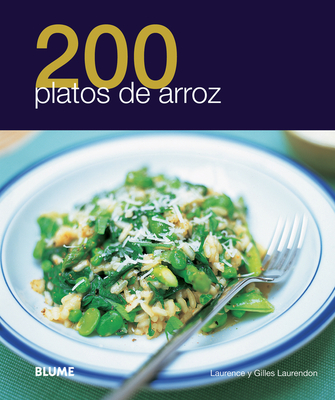 200 Platos de Arroz - Laurendon, Laurence, and Laurendon, Gilles