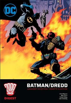 2000 AD Digest: Judge Dredd/Batman: Vendetta in Gotham - Wagner, John, and Grant, Alan, and Bisley, Simon