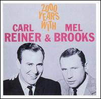 2000 Years With... - Carl Reiner & Mel Brooks
