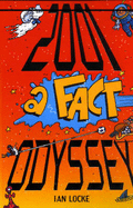 2001: a Fact Odyssey: a Fact Odyssey