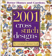 2001 Cross Stitch Designs: The Essential Reference Book