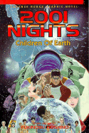 2001 Nights, Vol. 3: Children of Earth