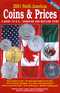 2001 North American Coins and Prices: A Guide to Us, Canadian and Mexican Coins