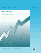 2002 Economic Census: Transportation 2002 Commodity Flow Survey