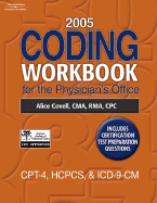 2005 Coding Workbook for the Physician S Office