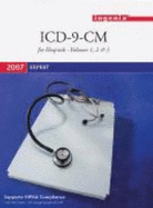 2007 ICD-9-CM Expert for Hospitals, Vols 1, 2 & 3 (Spiral) - Ingenix