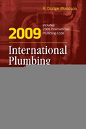 2009 International Plumbing Codes Handbook