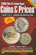 2009 North American Coins & Prices: A Guide to U.S., Canadian and Mexican Coins