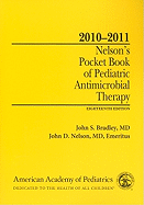 2010-2011 Nelson's Pocket Book of Pediatric Antimicrobial Therapy