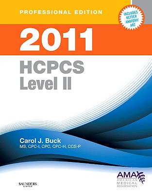 2011 HCPCS Level II: Professional Edition - Buck, Carol J, MS, Cpc