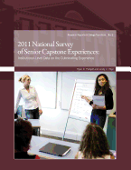 2011 National Survey of Senior Capstone Experiences [op]: Institutional-Level Data on the Culminating Experience