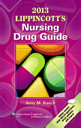 2013 Lippincott's Nursing Drug Guide