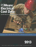 2013 Rsmeans Electrical Cost Data: Means Electrical Cost Data