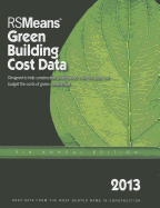 2013 Rsmeans Green Building Cost Data: Means Green Building Cost Data