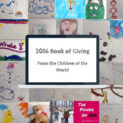 2016 Book of Giving: From the Children of the World - Seltzer, Olivia, and Rahim, Aqsa