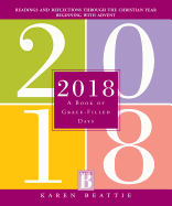 2018: A Book of Grace-Filled Days