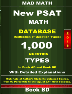 2018 New PSAT Math Database Book BD: Collection of 1,000 Question Types