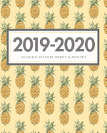 2019-2020 Academic Planner Weekly and Monthly: Calendar Schedule at a Glance Overview To Do List Weekly Overview Agenda, July to June