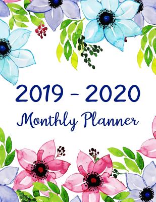 2019-2020 Monthly Planner: Two Year - Monthly Calendar Planner - 24 Months Jan 2019 to Dec 2020 For Academic Agenda Schedule Organizer Logbook and Journal Notebook Planners - Colorful Watercolor Floral Cover - McNeil, Lora