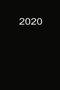 2020: 2020 Kalenderbuch A5 A5 Schwarz