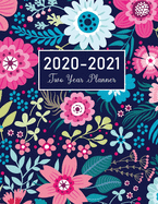 2020-2021 Two Year Planner: Flower Watecolor Cover - 2 Year Calendar 2020-2021 Monthly - 24 Months Agenda Planner with Holiday - Academic Schedule Organizer Logbook and Journal Notebook - Personal Appointment Book