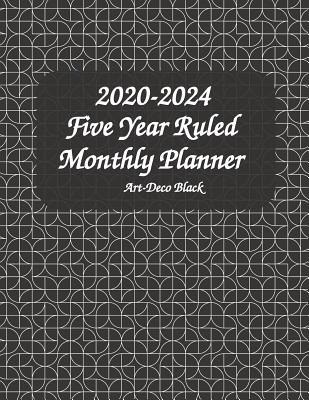 2020-2024 Five Year Ruled Monthly Planner Art-Deco Black: 8.5x11 Inches