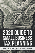 2020 Guide to Small Business Tax Planning