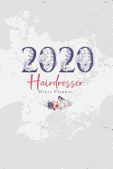 2020 Hairdresser Diary Planner: January to December 2020 Diary Planner