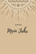 2020 Mein Jahr: A5 Tagesplaner 2020 - Mein Jahr - Januar bis Dezember 2020, modernes Design, 1 Tag auf einer Seite - planen, gestalten und organisieren