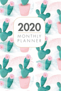 2020 Monthly Planner: 12 Month Book with Grid Overview, Organizer Calendar January - December 2020 Cactus Design