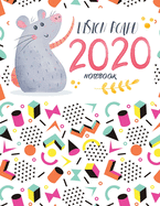 2020 Vision Board Notebook: A Unique Notebook With blank To Draw, Sketch, Write Or Add Pictures