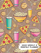 2020 Weekly & Monthly Planner: Movie Night Pizza Popcorn Themed Calendar & Journal